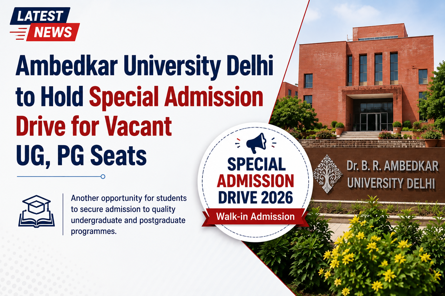 Ambedkar University Delhi to Hold Special Admission Drive for Vacant UG, PG Seats