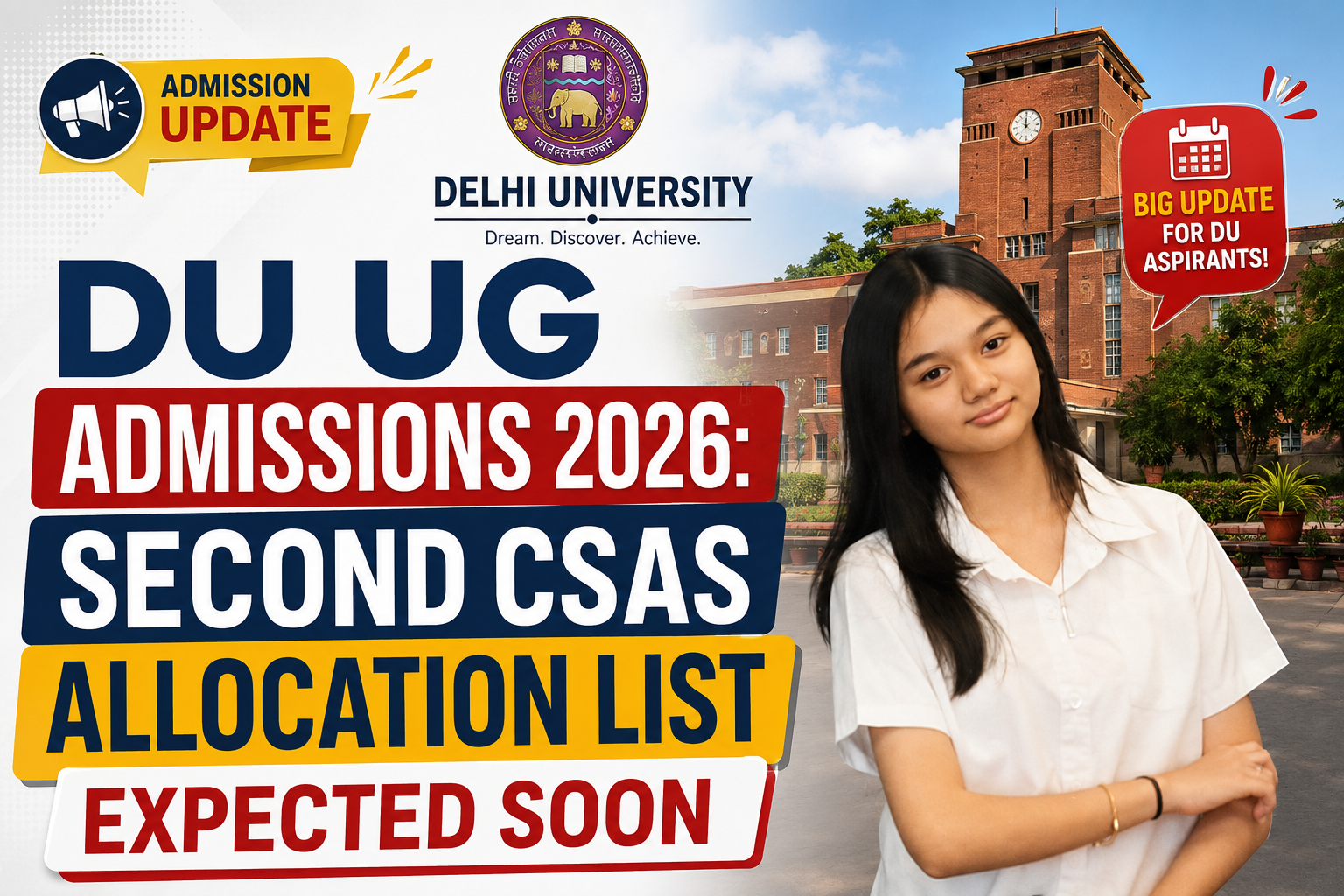 DU UG Admissions 2026: Second CSAS Allocation List Expected Soon