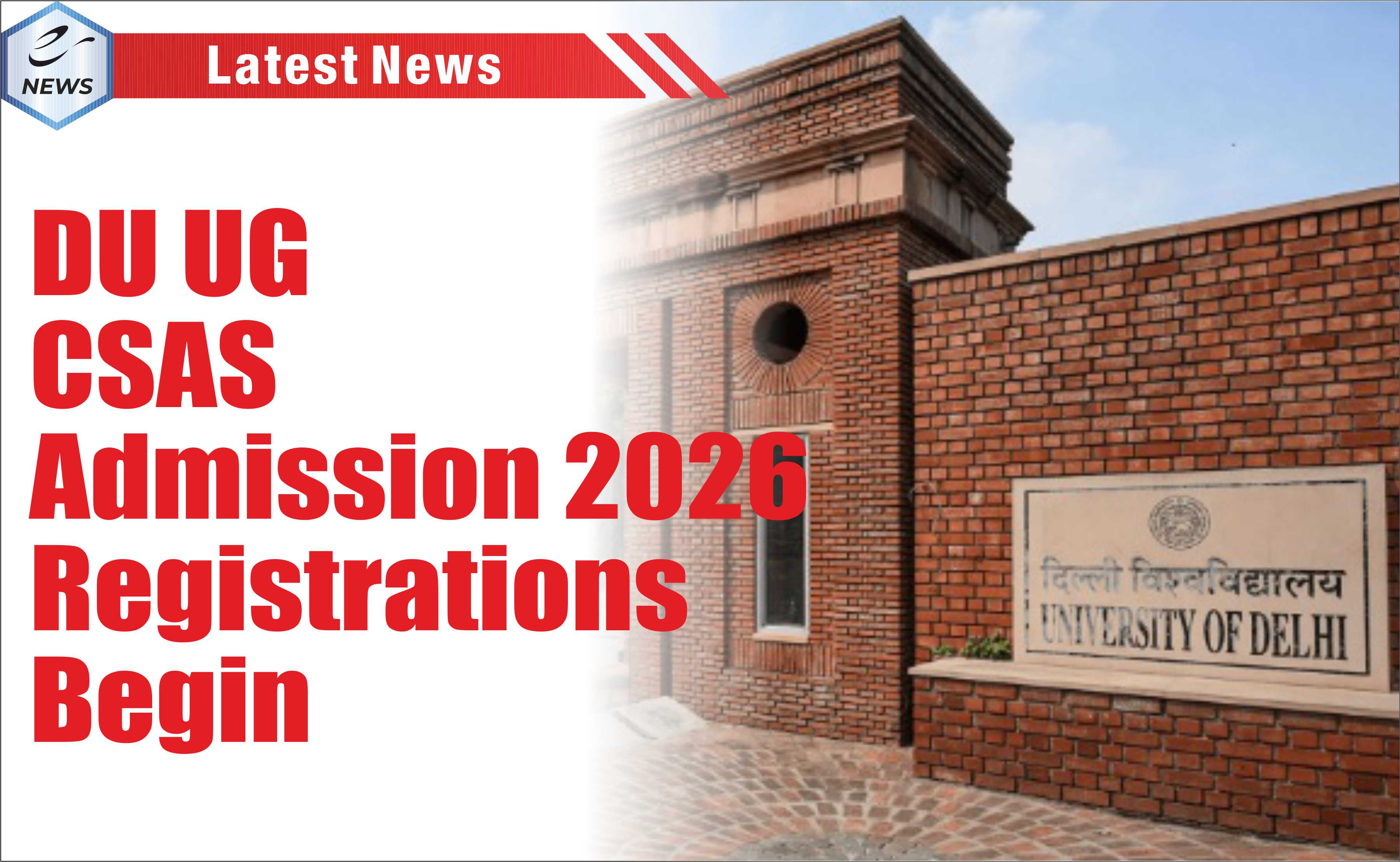 DU UG CSAS Admission 2026 Registrations Begin