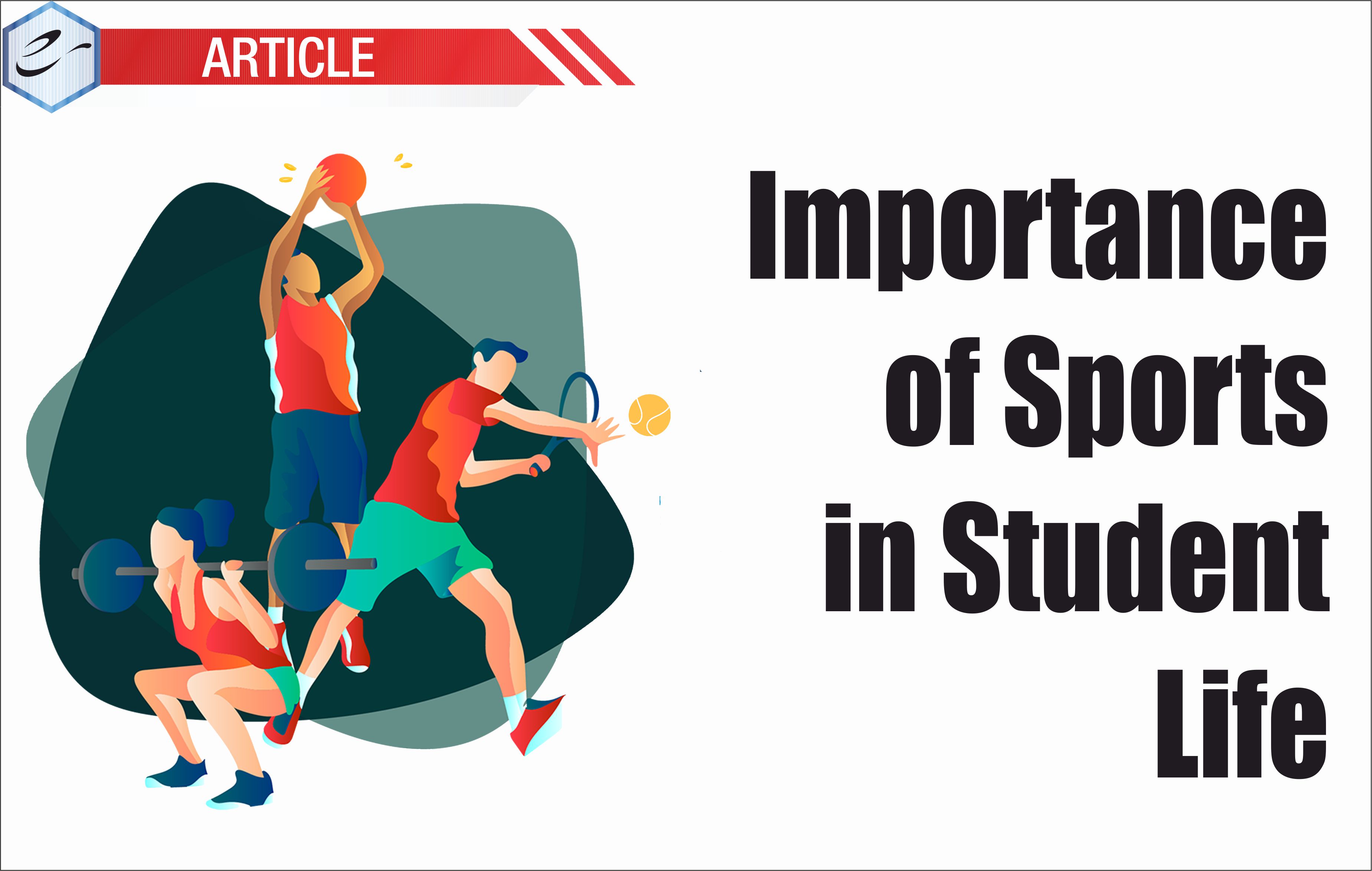 Importance of Sports in Student Life