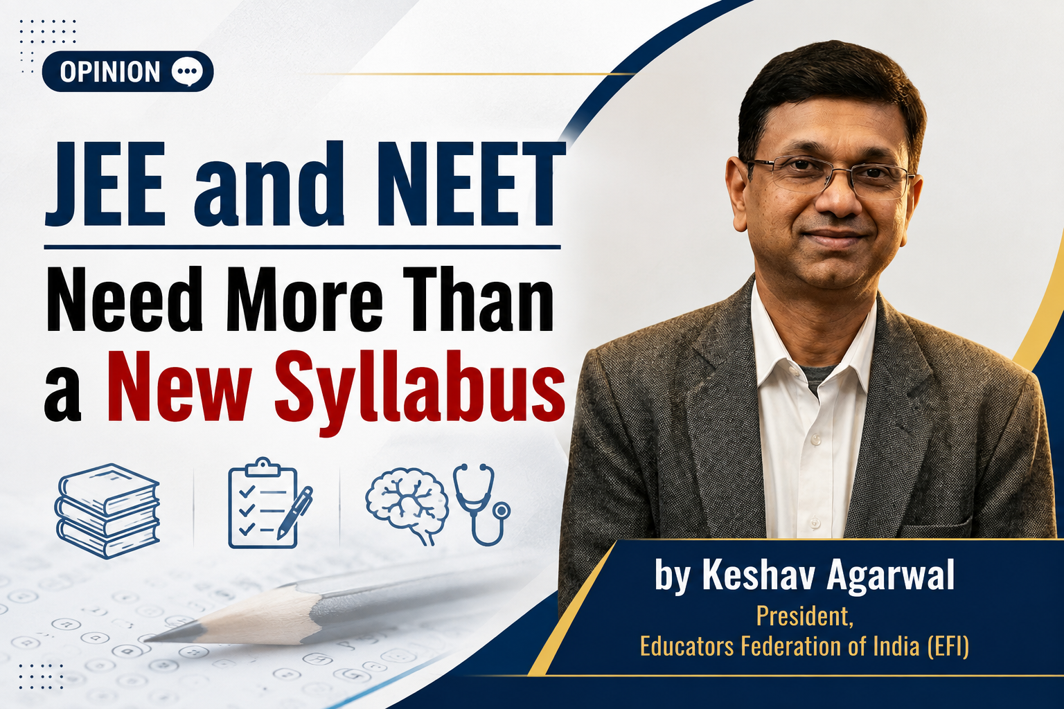 JEE and NEET Need More Than a New Syllabus