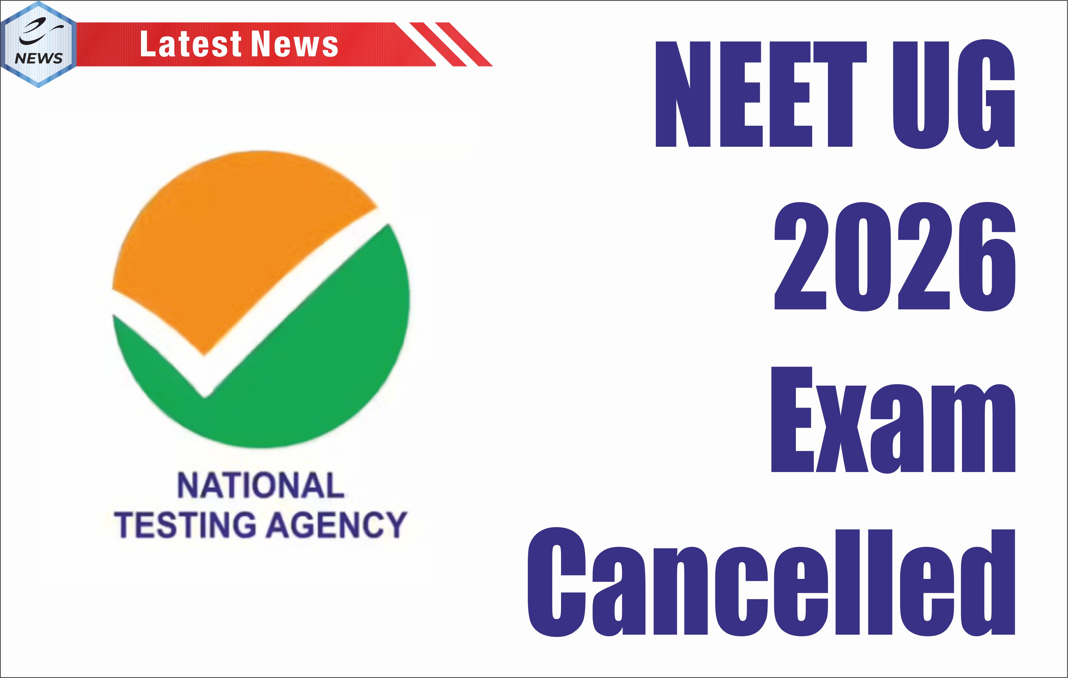 NEET UG 2026 Exam Cancelled