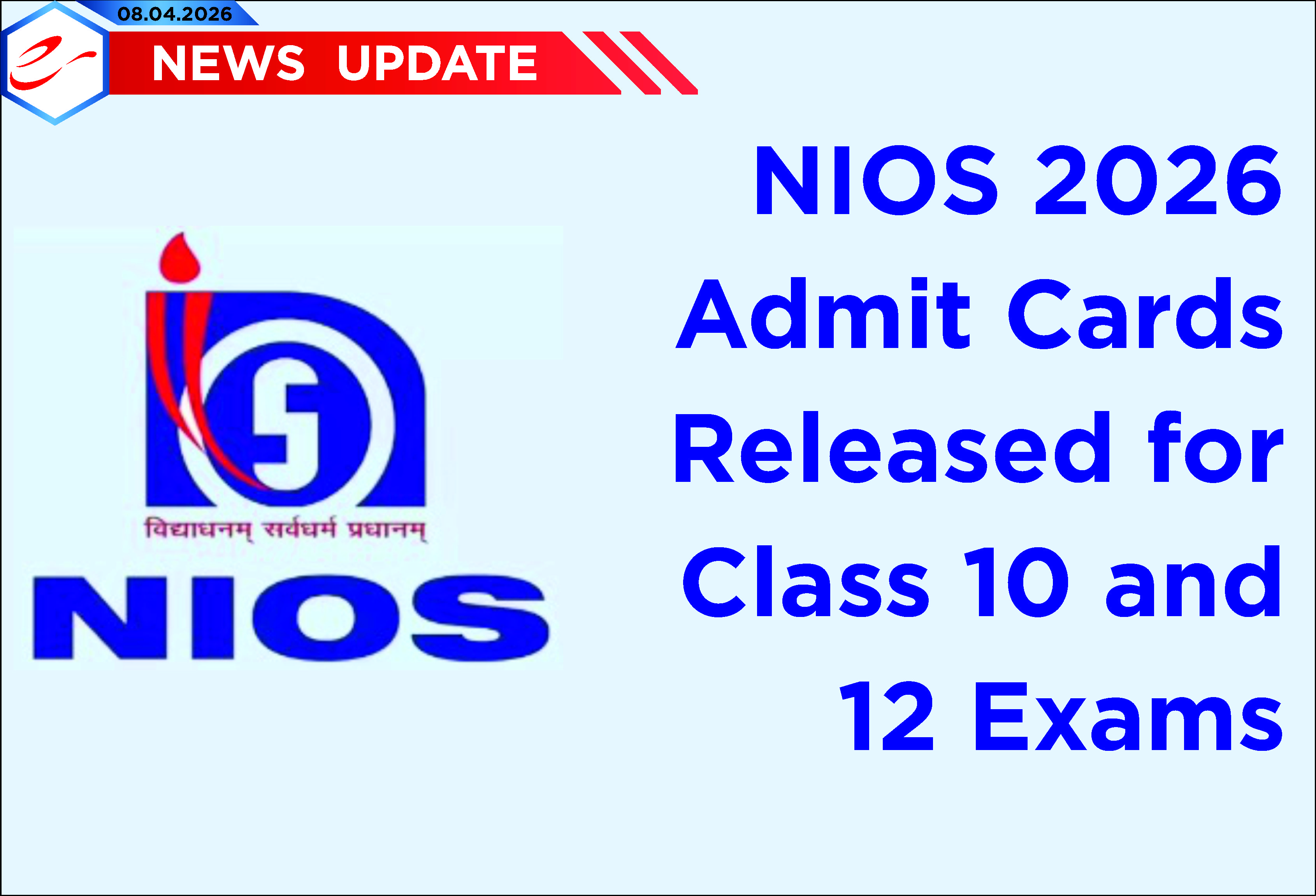 NIOS 2026 Admit Cards Released for Class 10 and 12 Exams
