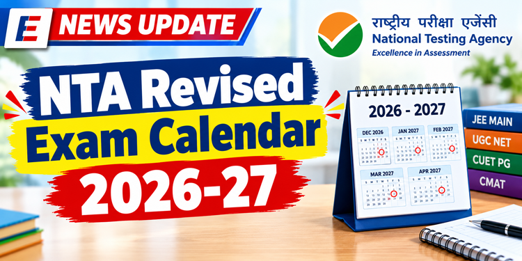 NTA Revised Exam Calendar 2026-27 
