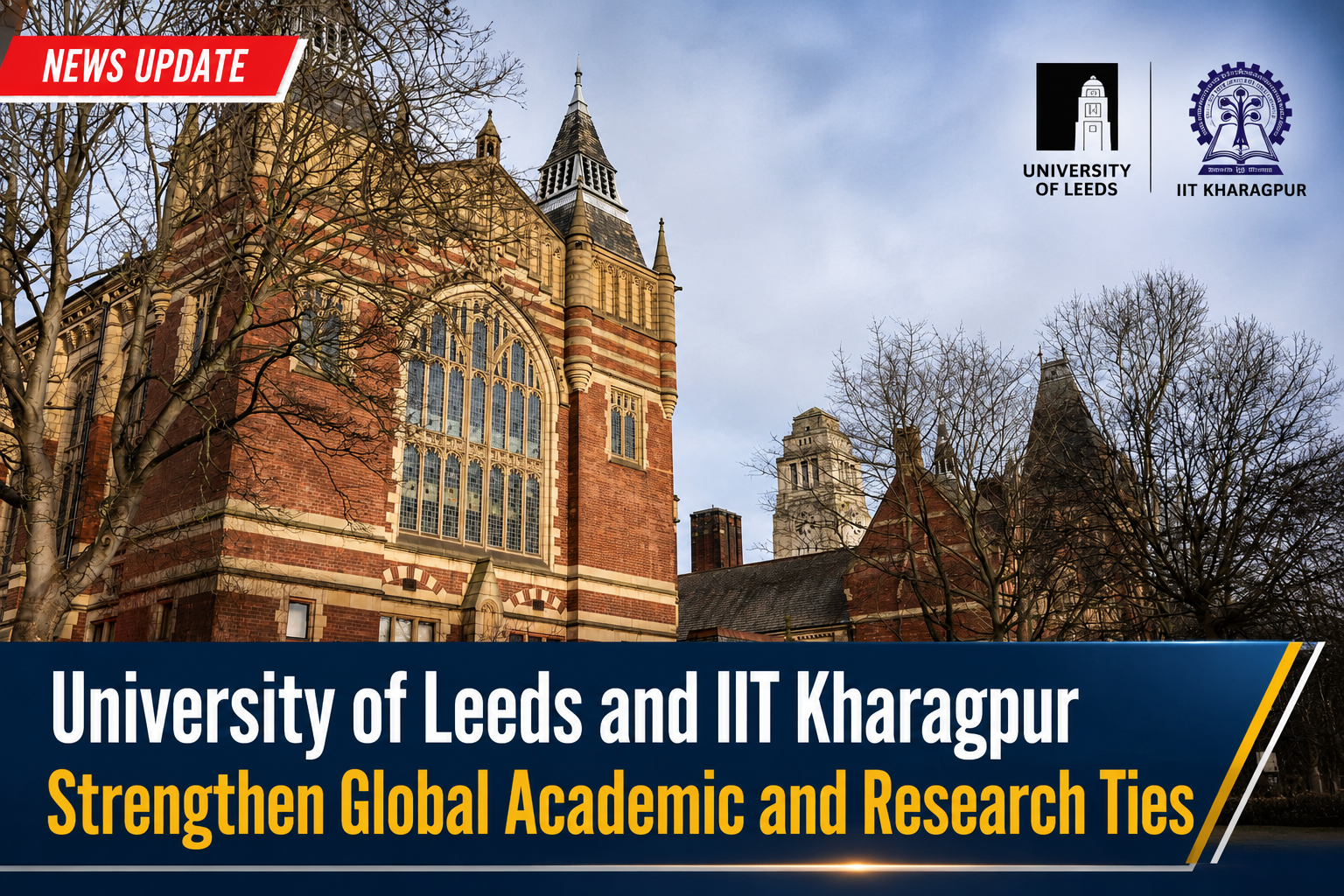 University of Leeds and IIT Kharagpur Strengthen …